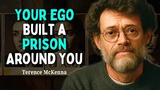 Your Ego Built a Prison Around You &mdash; And You Call It &lsquo;Personality&rsquo; | Terence Mckenna