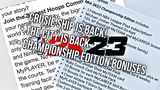 NBA 2K23 CRUISE SHIP AND CITY ARE BACK + CHAMPIONSHIP EDITION CONTENT DETAILS #nba2k23