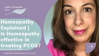 Is Homeopathy effective in treating PCOS? | Healthy Homeopathy @healthyhomeopathy