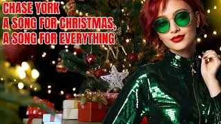 Chase York A Song for Christmas, a song for everything - pre order at itunes