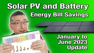 Solar PV and Battery Energy Bill Savings (January to June 2023 Update)