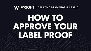 Wright Labels - WebCenter Proof Approval