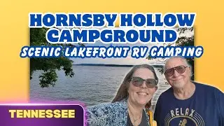 Lakefront Camping! Hornsby Hollow Campground on Watts Bar Lake