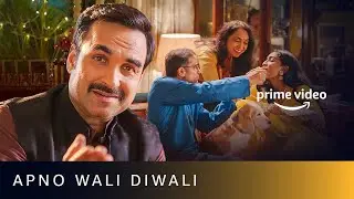 Apno Wali Diwali With Amazon Prime Video | Kaleen Bhaiya