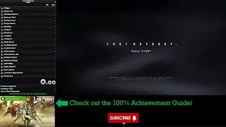 Lost Odyssey Any% Speedrun -- 2nd Attempt [7h 55m 28s]