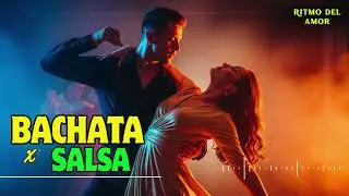 Latin Passion 2025 ✨ &ndash; Romantic Bachata & Salsa Fusion