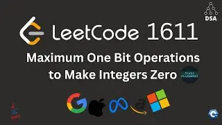 Leetcode 1611 🔥 Минимальное количество операций с одним битом для преобразования целых чисел в но...