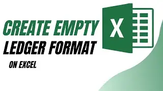 How to Create Empty Ledger format in Excel