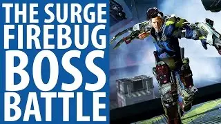 The Surge | Firebug boss gameplay