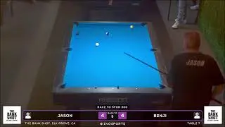 JASON vs BENJI - THE BANK SHOT - TABLE 7 | EvoSports