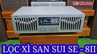 Lọc xì san sui se 8II đẹp suất sắc leng keng chất âm ngọt ngào chi tiết trưng bày rất đáng chơi 