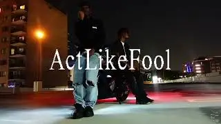 Rapha909 - ActLikeFool [OfficialVideo]