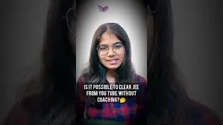 Is it possible to clear JEE or NEET from YouTube only?😲 | How to Crack without Coaching? #jee #neet