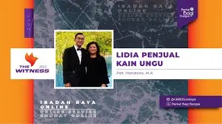 B3 Ibadah Raya: Lidia Penjual Kain Ungu (31 Juli 2022) - Pdt. Handono, M.A