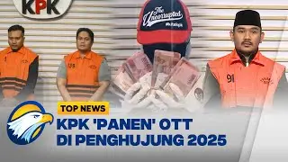 Top Report - KPK Berburu Koruptor di Akhir Tahun