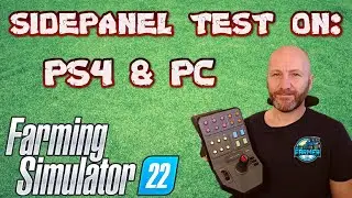 FS22 Test - Logitech Sidepanel on PS4 and PC - Farming Simulator 22