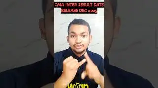CMA INTER RESULT DATE OUT DEC 2025