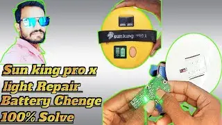 Sun king pro x solar light Repair and charging problem 100% solve