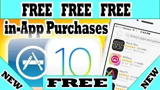 IN-APP PURCHASES [FREE] / PAID APPS [FREE] iOS 10 (2017): 3 Ways [FREE] NO JAILBREAK