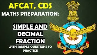 Simple and decimal fraction || CDS || MATHS