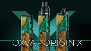 OXVA   ORIGIN X 3 in 1 Kit (UNBOXING SEMI REVIEW)