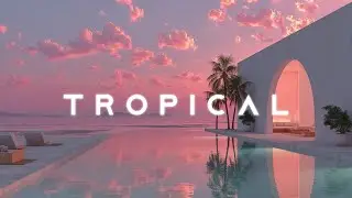 Sunset Deep House | Chill Tropical Vibes for Relaxing Evenings & Summer Atmosphere