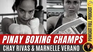 Pinay Boxing Champs | Carleans Rivas and Marnelle Verano | Live Boxing Podcast