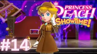 PRINCESS PEACH: SHOWTIME! #14 Die letzten Detektivin-Peach St&uuml;cke!