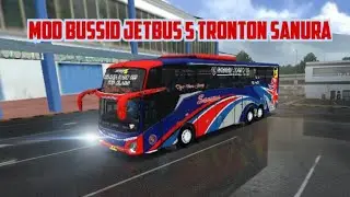 mod bussid jetbus 5 tronton sanura - bus simulator indonesia