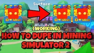 How to *DUPE* in Mining Simulator 2 (WORKING)