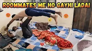 Roommates Me Ho Gayi Ladayi 😱🔥 | Full Masti Inside Room 🤣
