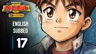 Transformers: Car Robots - Episode 17 [ENG SUBBED Full Episode]