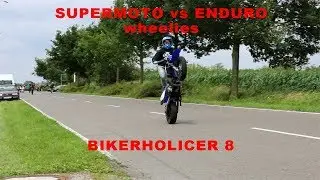 Wheelies ENDURO / SUPERMOTO BIKERHOLICER 8