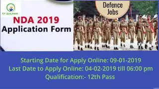 UPSC NDA 2019 || Detail Notification|| Application Form,Exam Date Eligibility and Syllabus