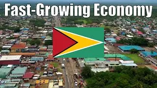 The Miracle of Guyana Guyana's Fast-Growing Economy