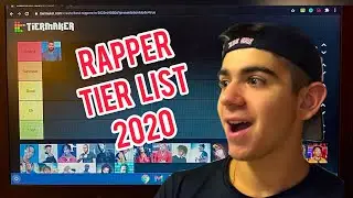 RAPPER TIER LIST 2020