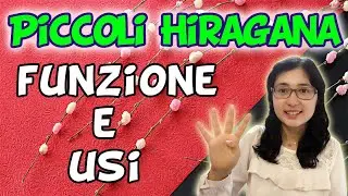 【IMAPARA IL GIAPPONESE⑮】Il mondo dei piccoli Hiragana!