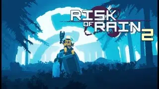 Risk of Rain 2: Playing Every Hero in a Random Order for Solo Monsoon