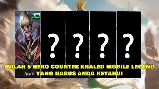 #mlbb #mobilelegends         Inilah 5 Hero Counter Khaleed Mobile Legends yang Wajib Kalian Ketahui!