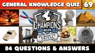Pub Quiz TRIVIA 69 : 84 General Knowledge Questions! Geography, History, Conundrums, Film, A-Z quiz