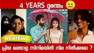 4 YEARS MOVIE REVIEW | Malayalam REVIEW | Priyawarrier | sarjano Khalid