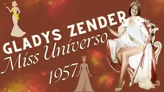 Gladys Zender de Miss Perú a Miss Universo 1957