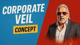 Corporate Veil Concept | Vijay Mallya Scam | PMLA