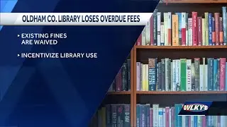 Oldham County Library waives, eliminates overdue fines