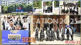 CONVOCATION ✨|| FINALLY GRADUATED 🎓🎉2022-2025 || VLOG - 22 || BBDU 👨&zwj;🎓 || PRECIOUS TIME 🤍 || CM YOGI