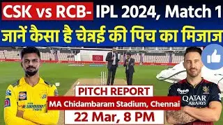 CSK Vs RCB IPL 2024: Pitch Report
