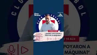&iquest;Qui&eacute;nes apoyaron a Santi en la M&aacute;quina? - Chaco Gim&eacute;nez #cruzazul #chacogimenez