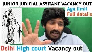 DELHI HIGH COURT JJA Vacancy 2026|Junior Juidical Vacancy Out| Age limit|Full details DHC JJA