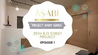 AHL Project Diaries: 35th & O (Ep 1)