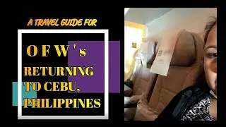 A TRAVEL GUIDE FOR OFW's RETURNING HOME BY YARYMNDY MORIAL
